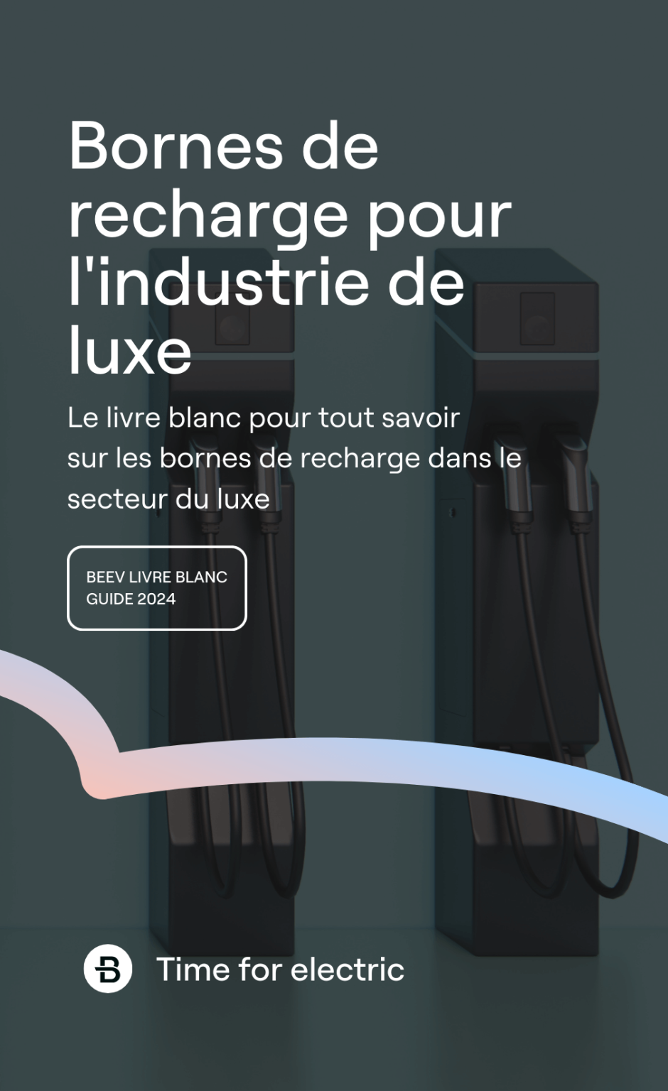 Bornes de recharge pour l'industrie de luxe