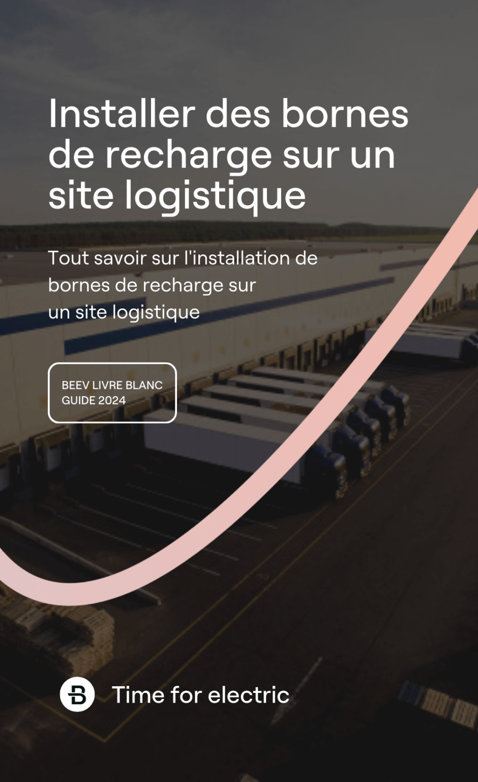 Installer des bornes de recharge sur un site logistique